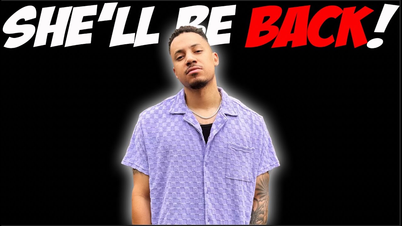 She'll Be Back!