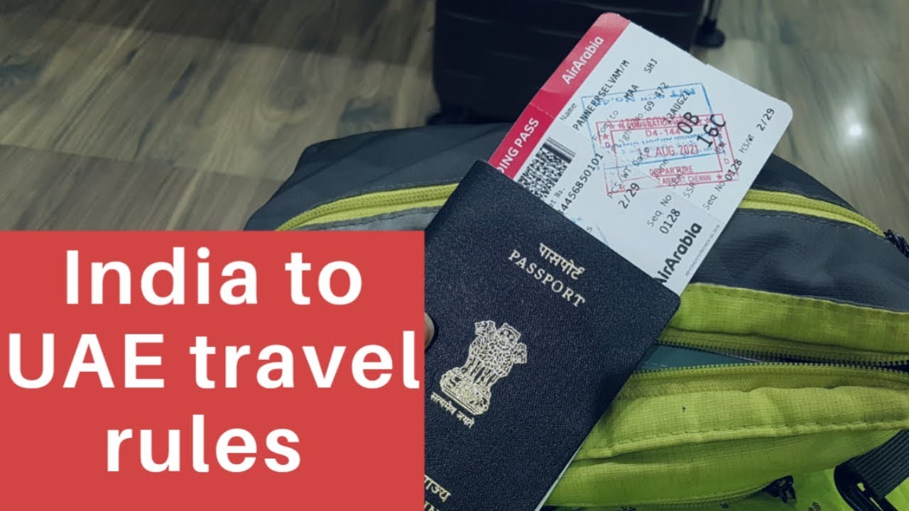 India to UAE travel updates Tamil / India to UAE flight travel rules