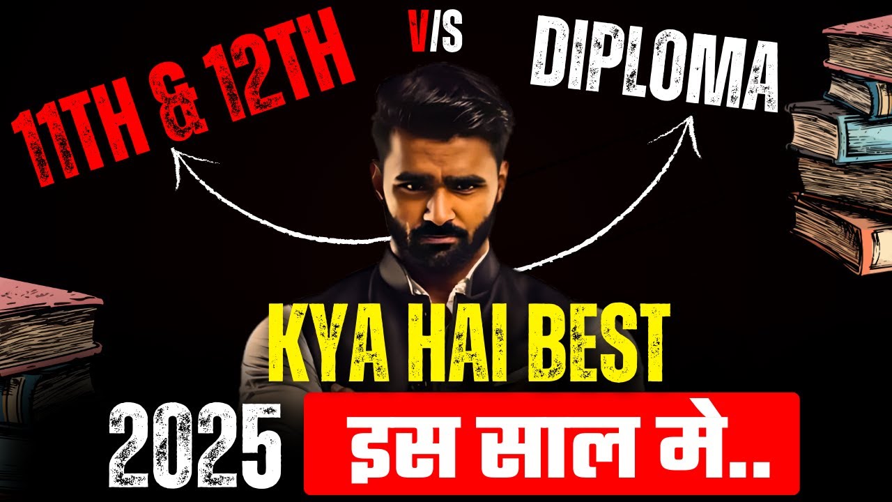 11TH & 12TH v/s Diploma |
