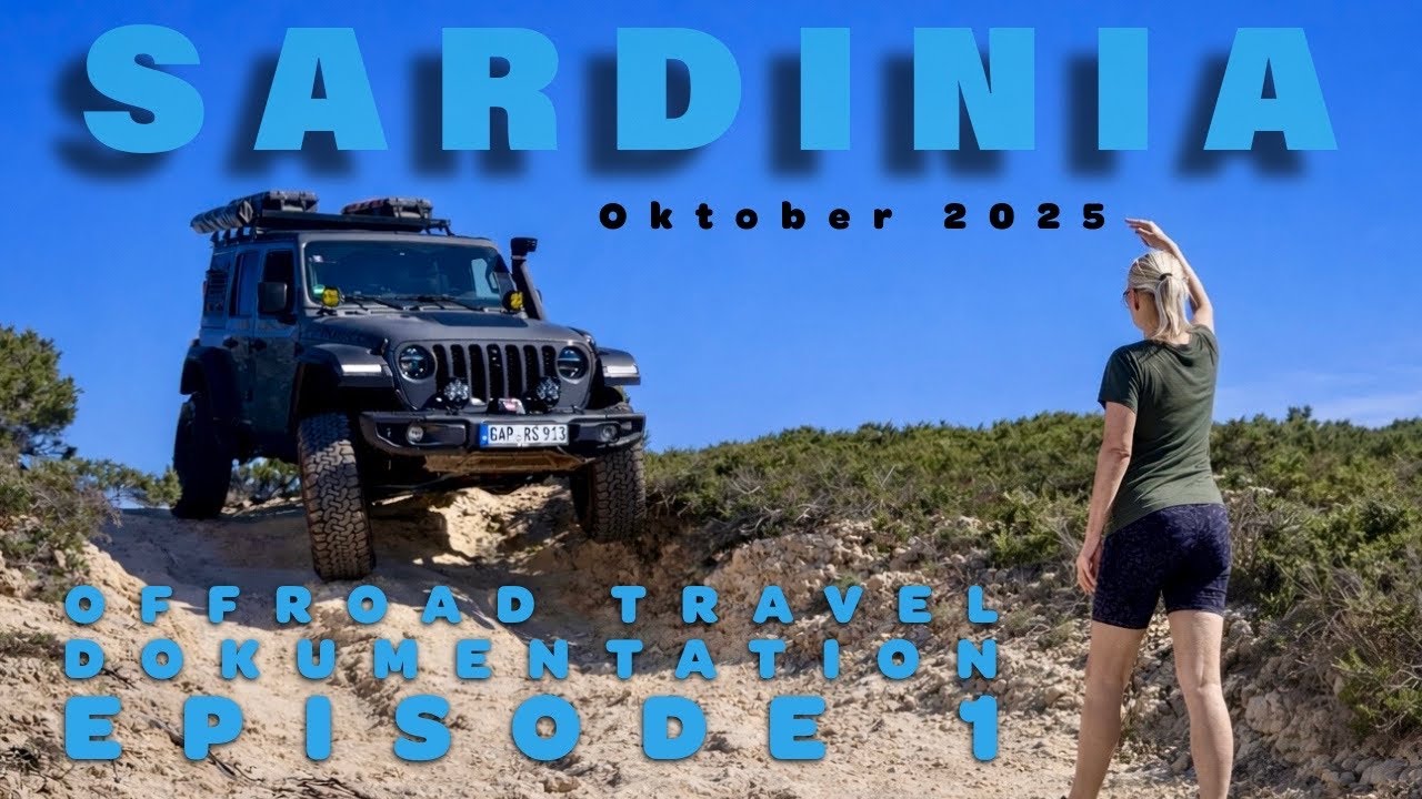 Sardinia offroad travel documentation | Oktober 2025 | Episode 1