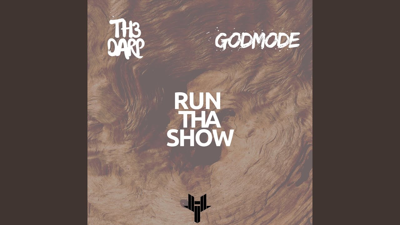 Run Tha Show