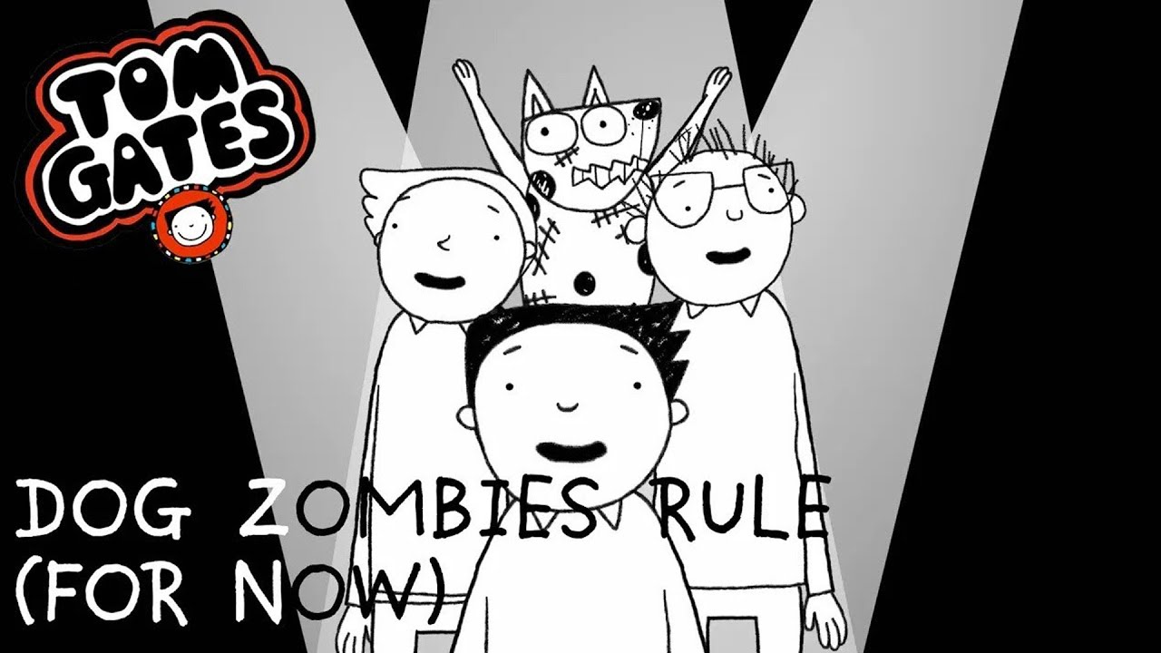 Dog Zombies Rule (For Now) | The Brilliant World Of Tom Gates | Full Episode | Season One | Cartoon