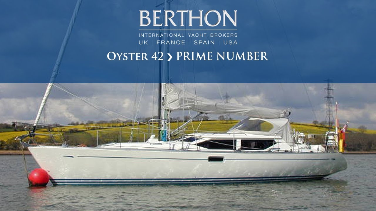 [OFF MARKET] Oyster 42 (PRIME NUMBER) - Yacht for Sale - Berthon International Yacht Brokers