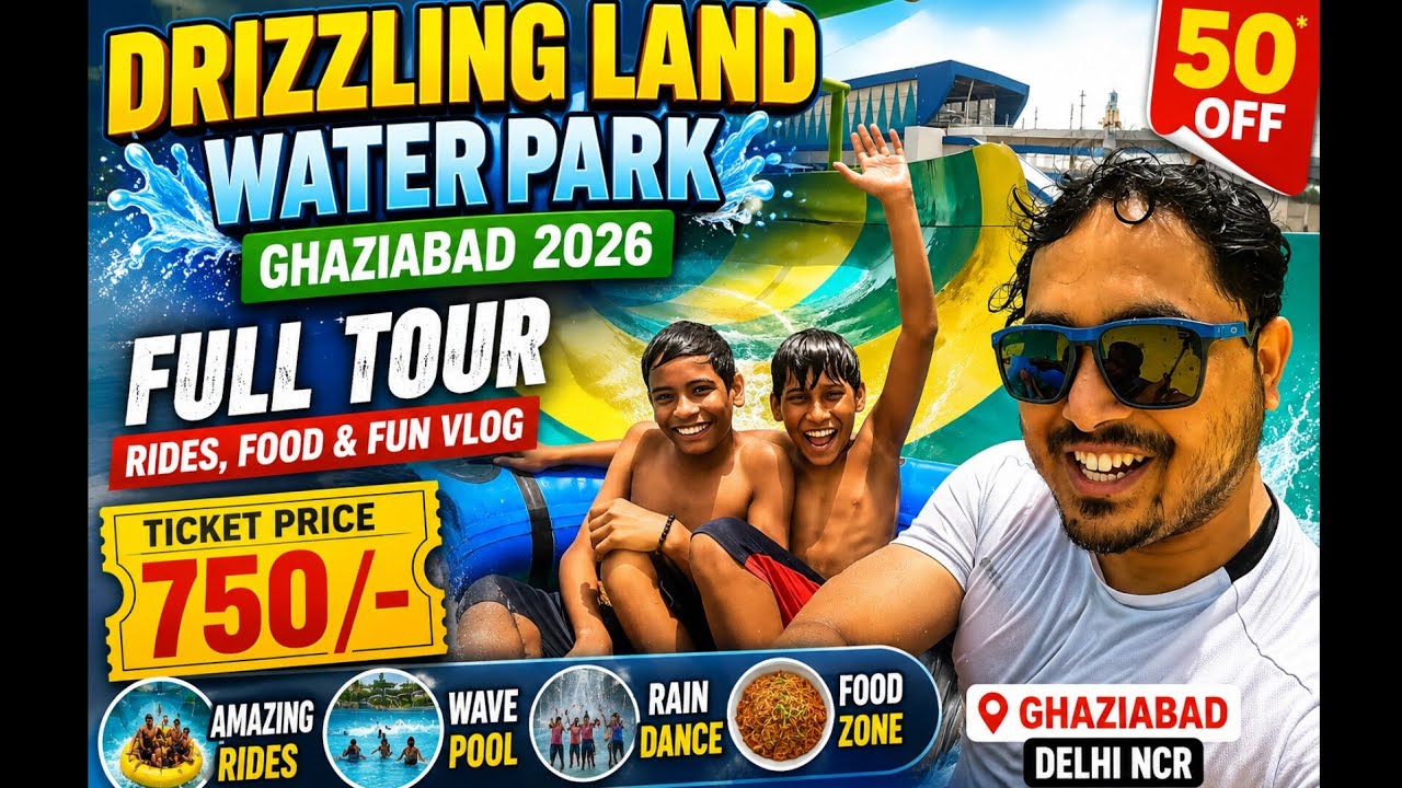 Drizzling Land Water Park Ghaziabad ticket price, cheapest water park in Delhi, all rides, wave pool