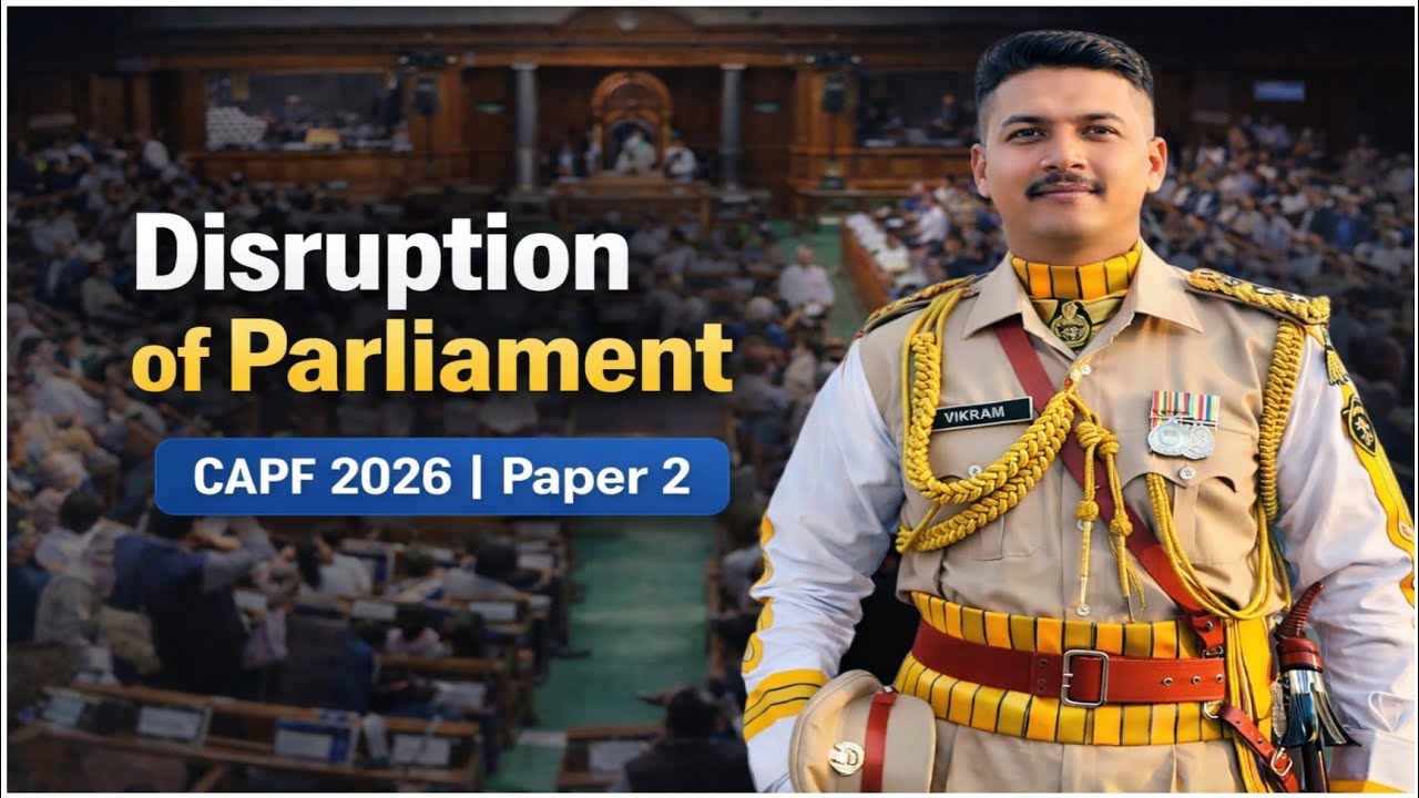 CAPF AC 2026 Essay Series | Disruption of Parliament in India Explained | @aimarmedforces #capfac