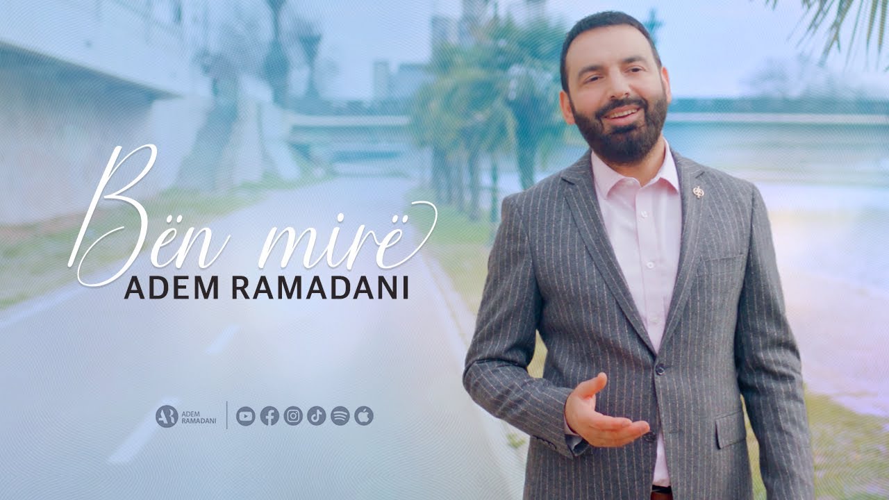B&Euml;N MIR&Euml; - Adem Ramadani (Official Video)