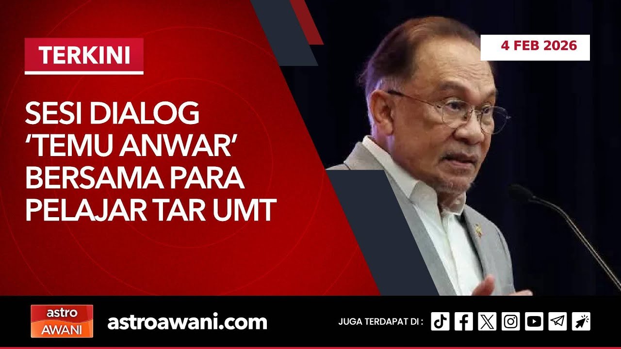 [LANGSUNG] Sesi dialog ‘Temu Anwar’ bersama para pelajar TAR UMT  | 4 Feb 2026