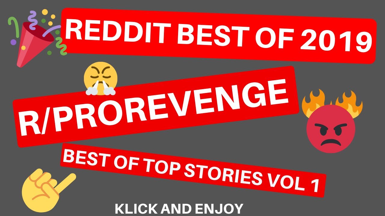 REDDIT STORIES - BEST OF  R/ PROREVENGE 2019 -  All Top Posts -  Vol 1 - 1,5 Hours of Story Time😈😈