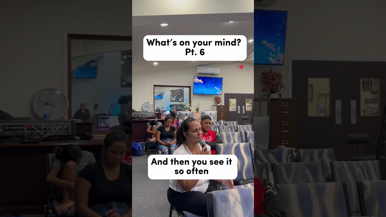 What&rsquo;s on your mind? Part 6 #assemblyofgod #whatsonyourmind