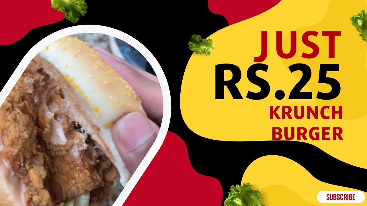 Eating Krunch Burger Only Rs.25 - Ranchers - I-8 Markaz