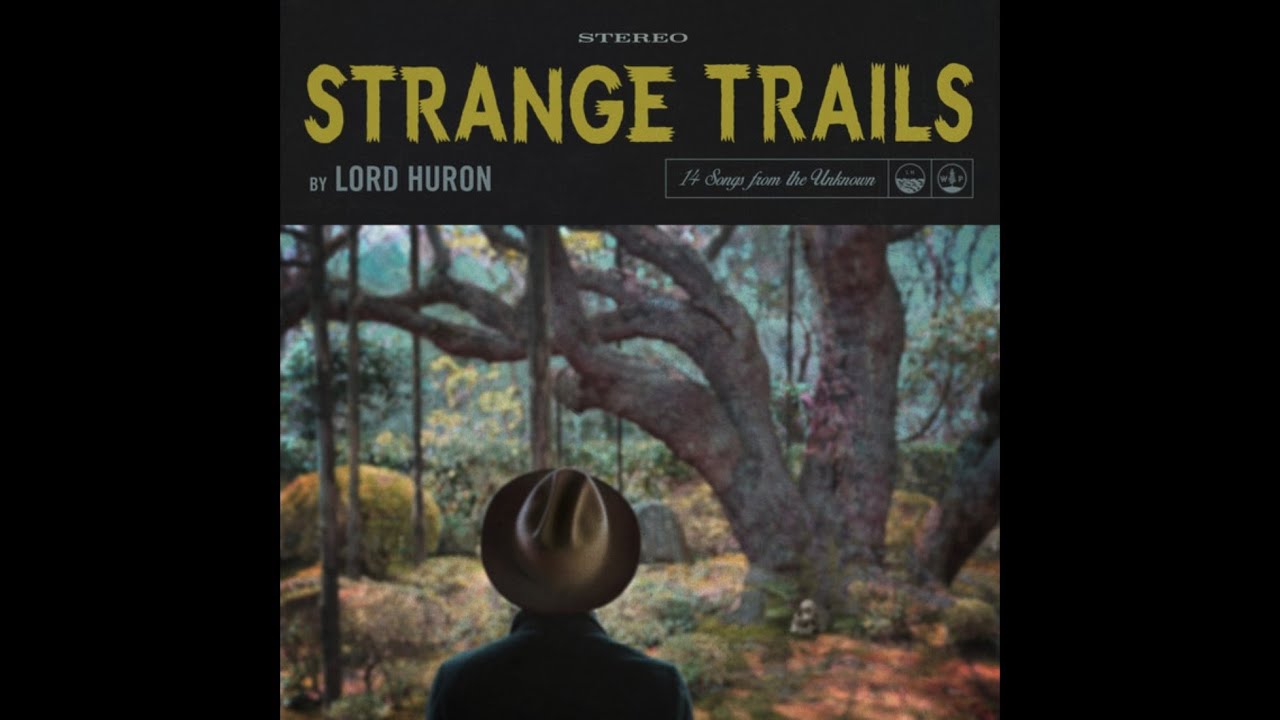 Lord Huron - Love Like Ghosts + Until The Night Turns + Dead Man's Hand