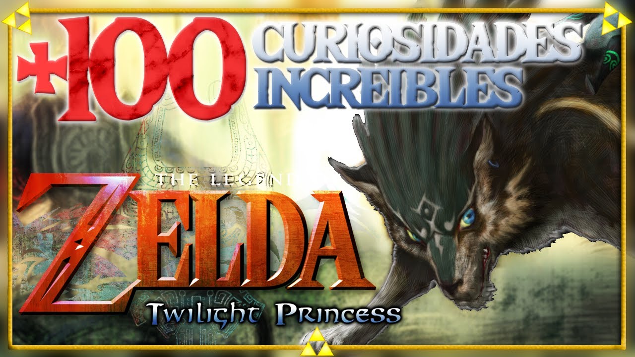 ¿SABÍAS QUE...? +100 CURIOSIDADES DE ZELDA TWILIGHT PRINCESS
