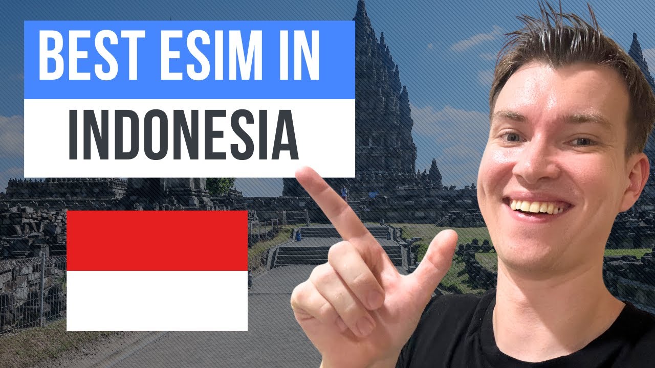 Best eSIM for Indonesia - How to Buy eSIM in Indonesia