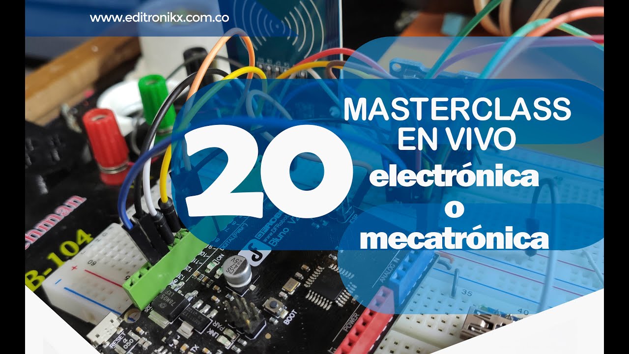 MASTERCLASS :electronica o mecatronica cual elegir 20