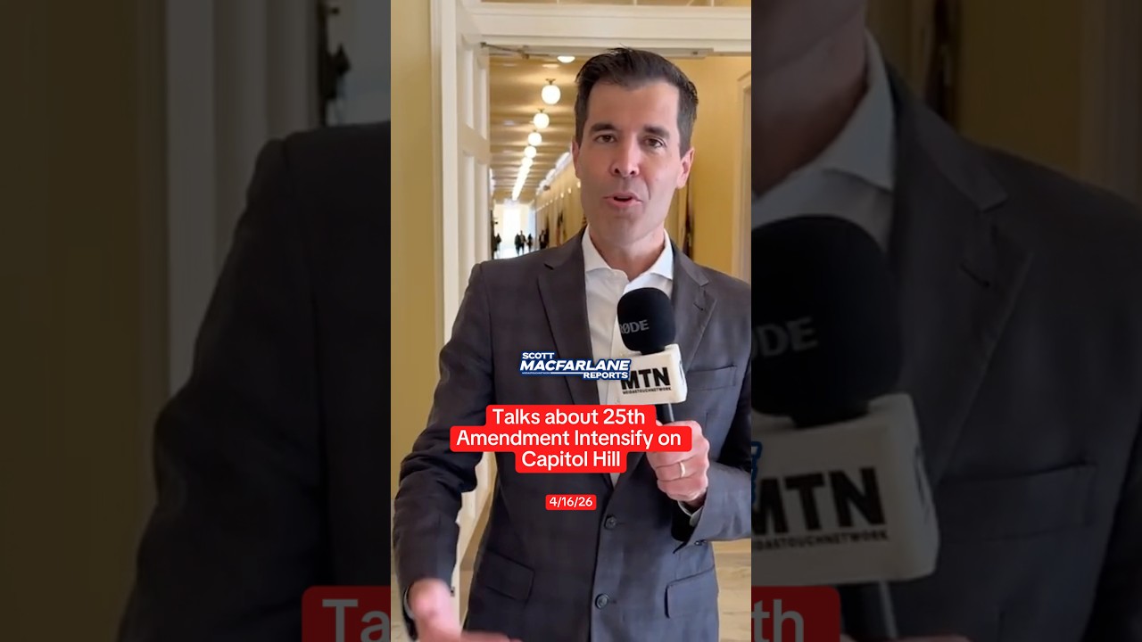 REPORT FROM CAPITOL HILL ON 25TH AMENDMENT &mdash; 4/16/26
