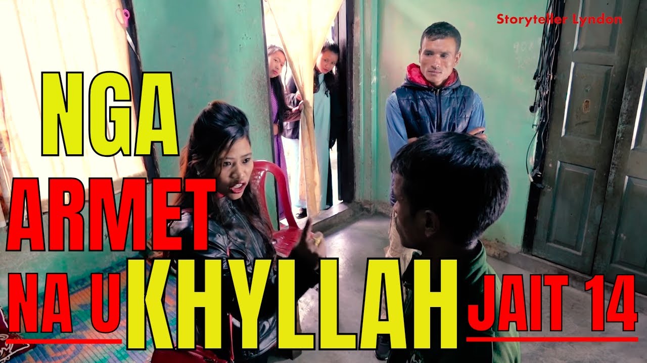 nga armet na u khyllah jait part  14
