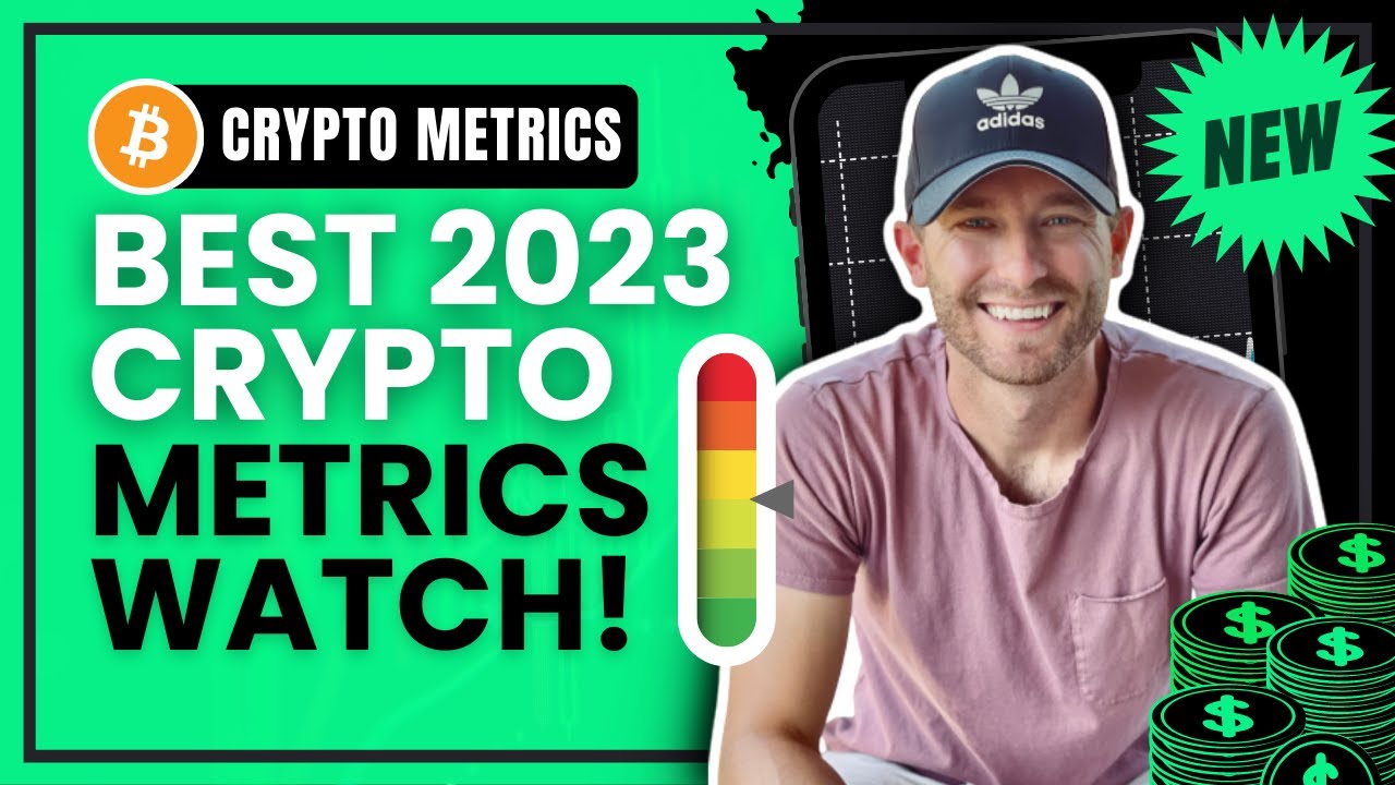 🚀 BEST 2023 CRYPTO METRICS! (WANT AN EDGE? HERE YOU GO!) WITH TESTIMONIAL PROOF.
