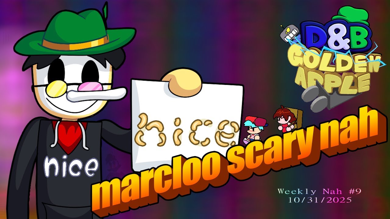 Weekly Nah #9: Marcello's Nice Halloween