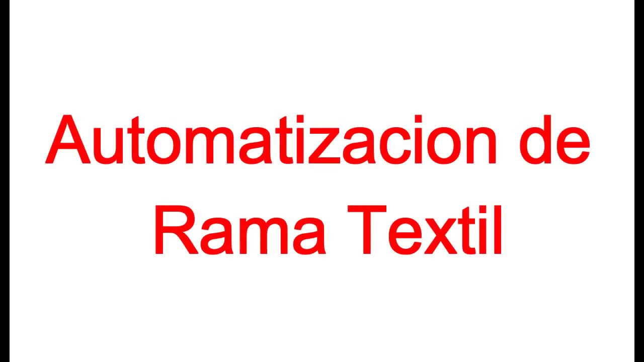 Automatizaci&oacute;n, Rama Textil