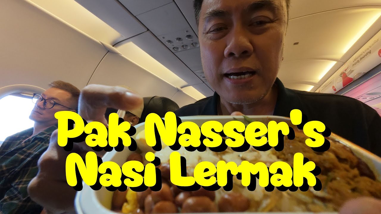 Pak Nasser's Nasi Lemak (นาซิ เลอมัก ของ พัค นัสเซอร์) บนสายการบิน AirAsia