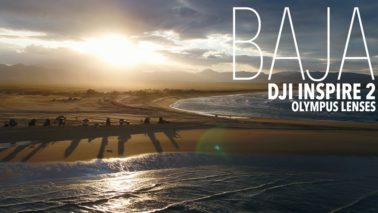AMAZING BAJA with DJI INSPIRE 2 X5S OLYMPUS!