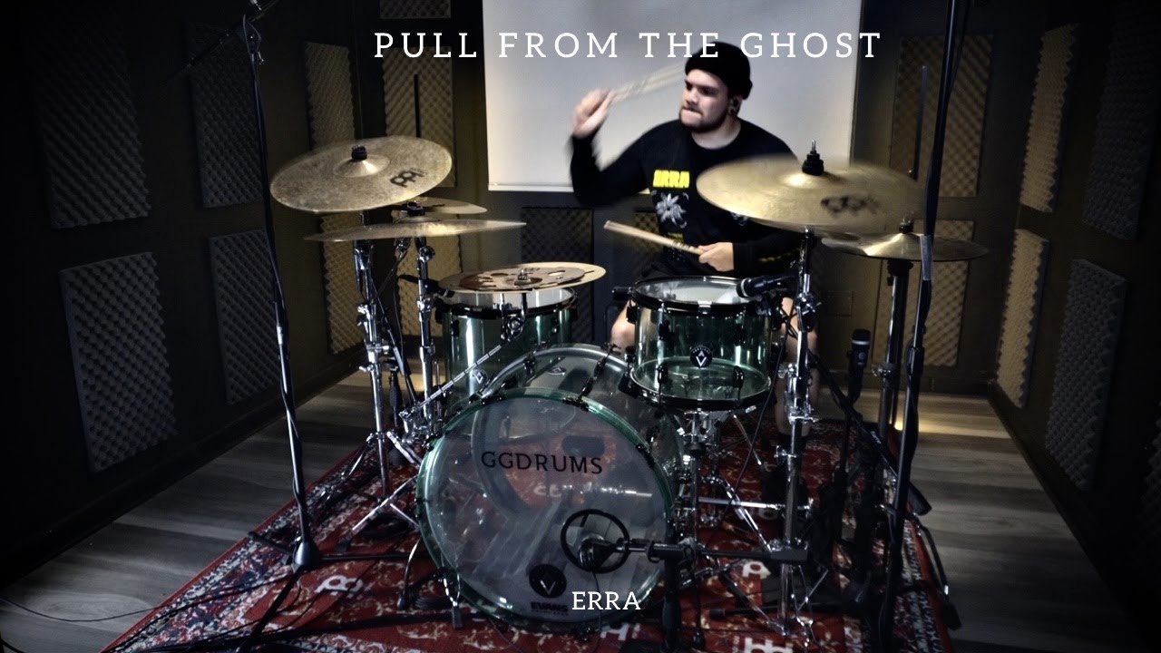 ERRA - Pull From The Ghost (Drum Cover)