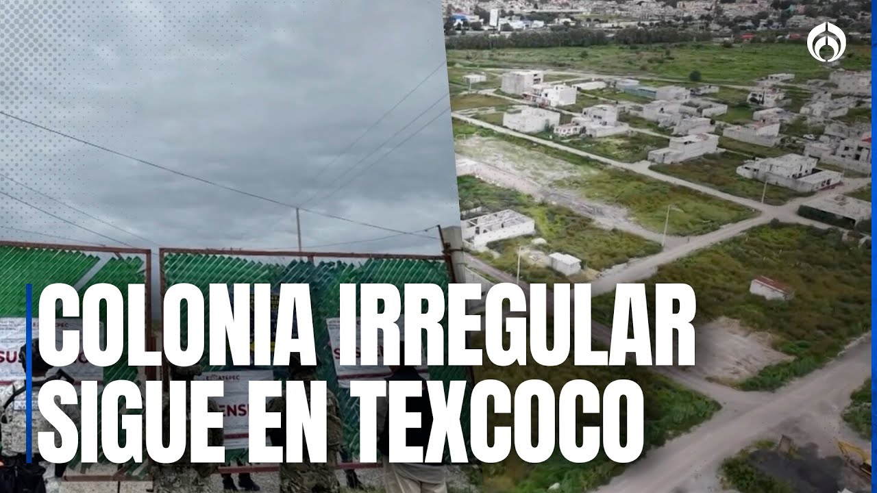 Clausuran colonia irregular en el lago de Texcoco… pero siguen construyendo como si nada