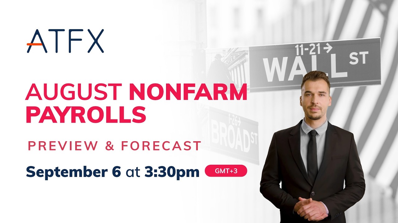 2024 August US Nonfarm Payrolls Preview & Analysis (September 6) #nonfarmpayroll #NFP #ATFX #trading