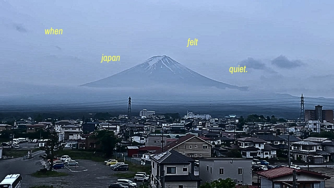 when japan felt quiet
