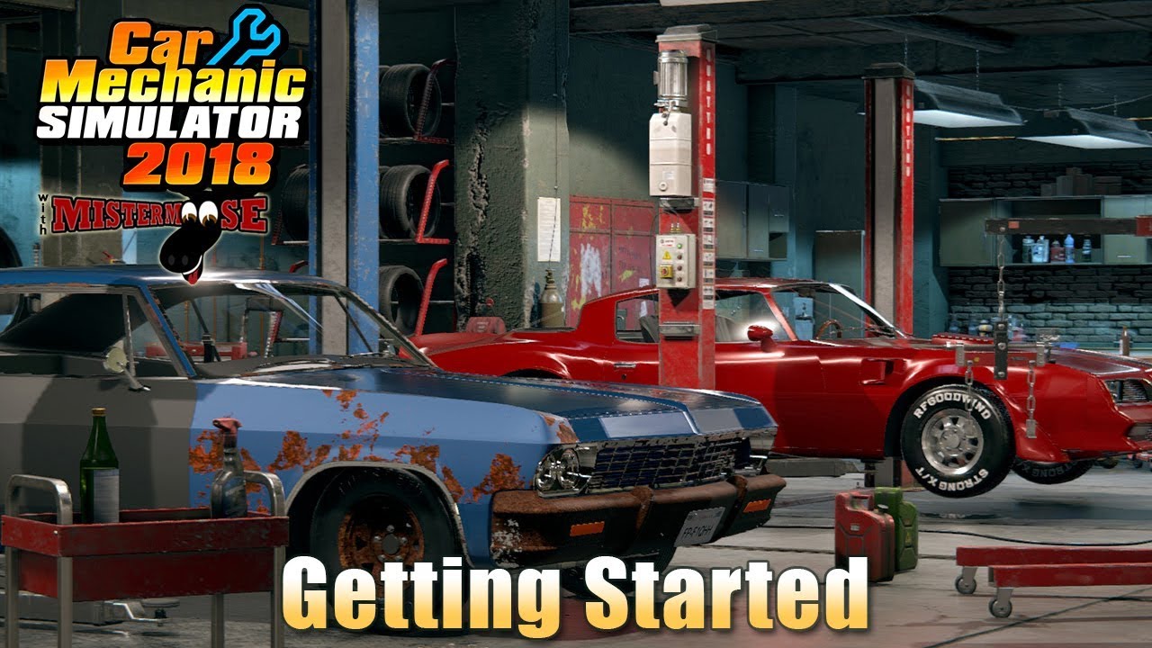 Car Mechanic Simulator 2018 | Getting Started