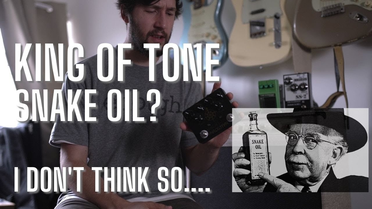 Analogman King of Tone - Snake Oil or Not?