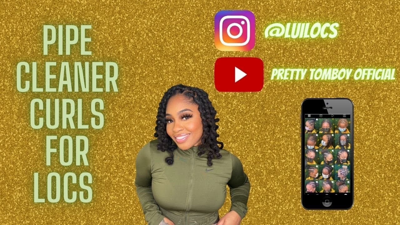 Pipe Cleaners Loc Curls Tutorial