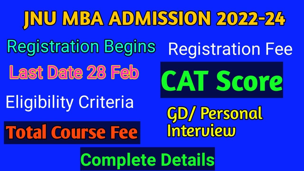 JNU MBA Admission 2022-24 | Registration Started | Eligibility Criteria | Last Date | #mgcuupdates