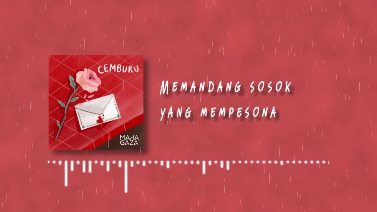 MAHAGAZA - Cemburu (Official Lyric Video)