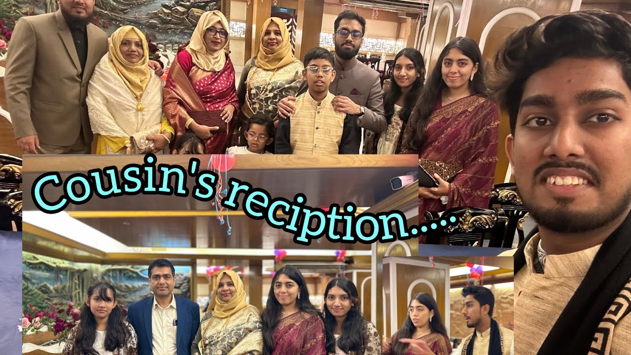 Cousin Reception Day 🌷