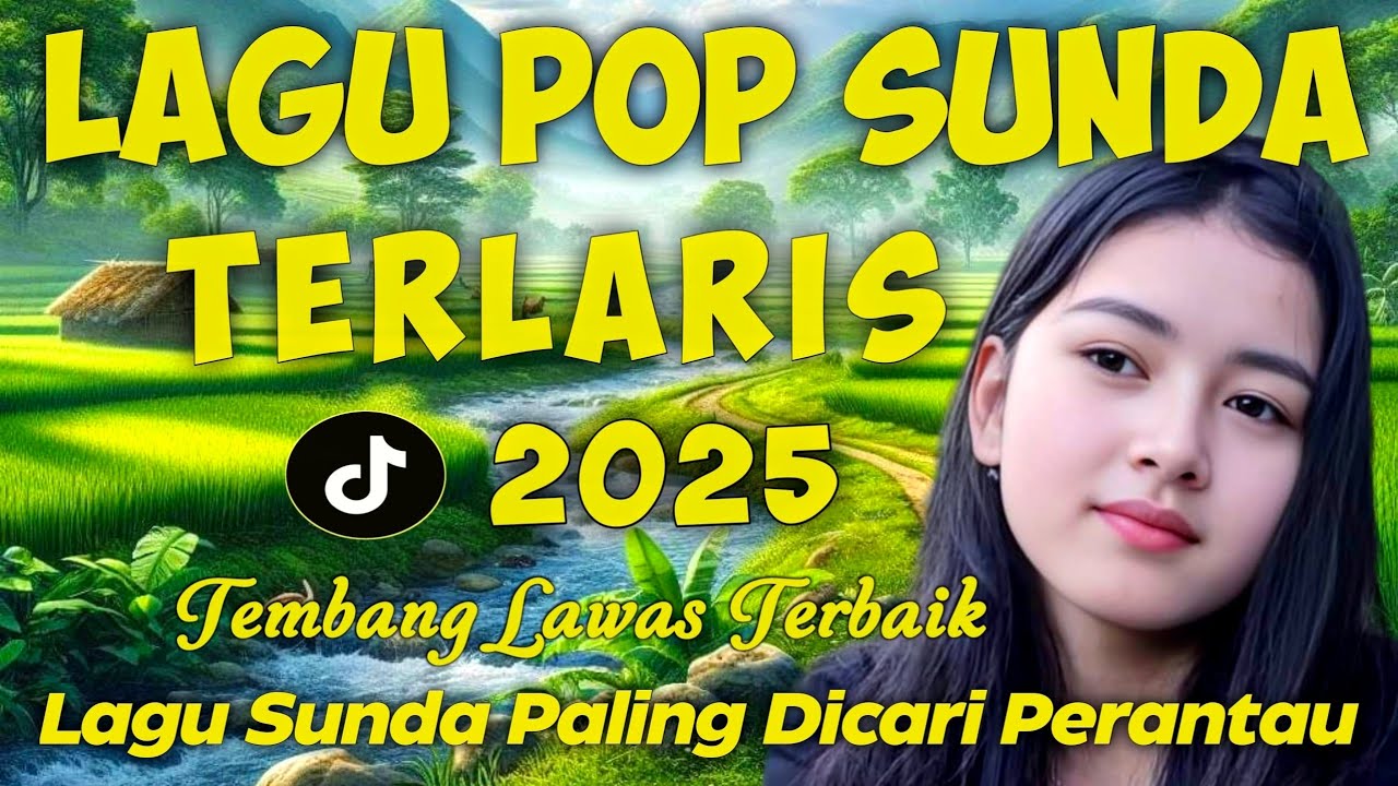 POP SUNDA PALING SYAHDU , MATAK WAAS INGET KEUR LAJANG, DENGAN SUASANA ALAM DESA YANG TENANG