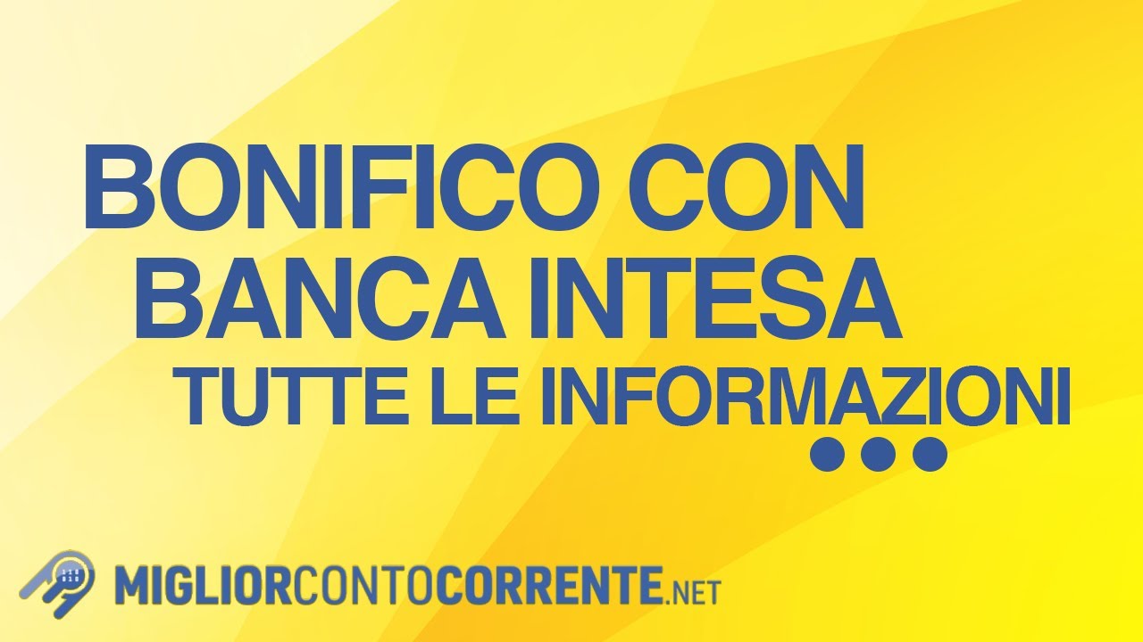 Bonifico con Intesa San Paolo: tutte le informazioni
