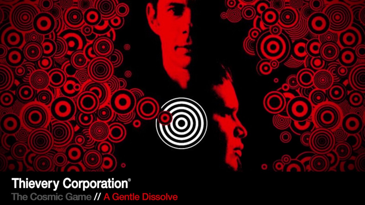 Thievery Corporation - A Gentle Dissolve [Official Audio]