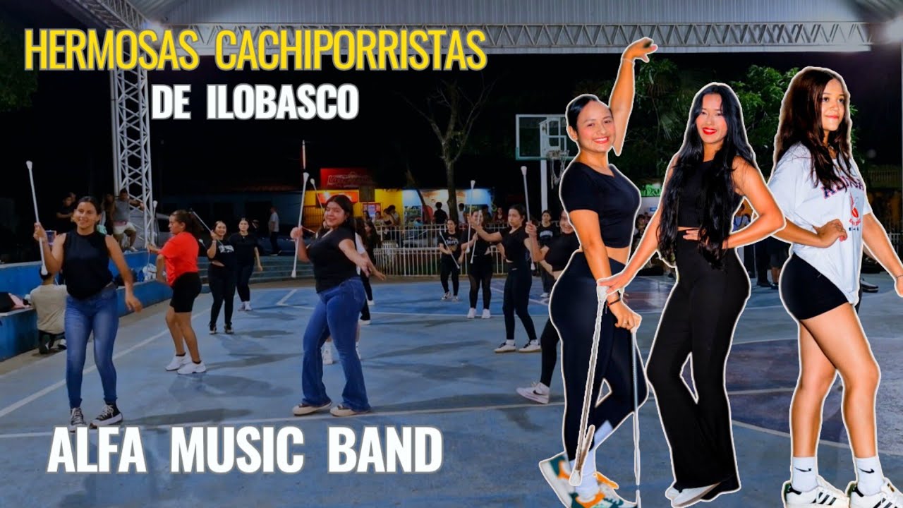 Hermosas Cachiporristas Banda Musical  Alfa Music  Band Ilobasco