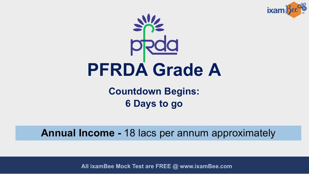 PFRDA Grade A 2021 | Why You Need to Apply