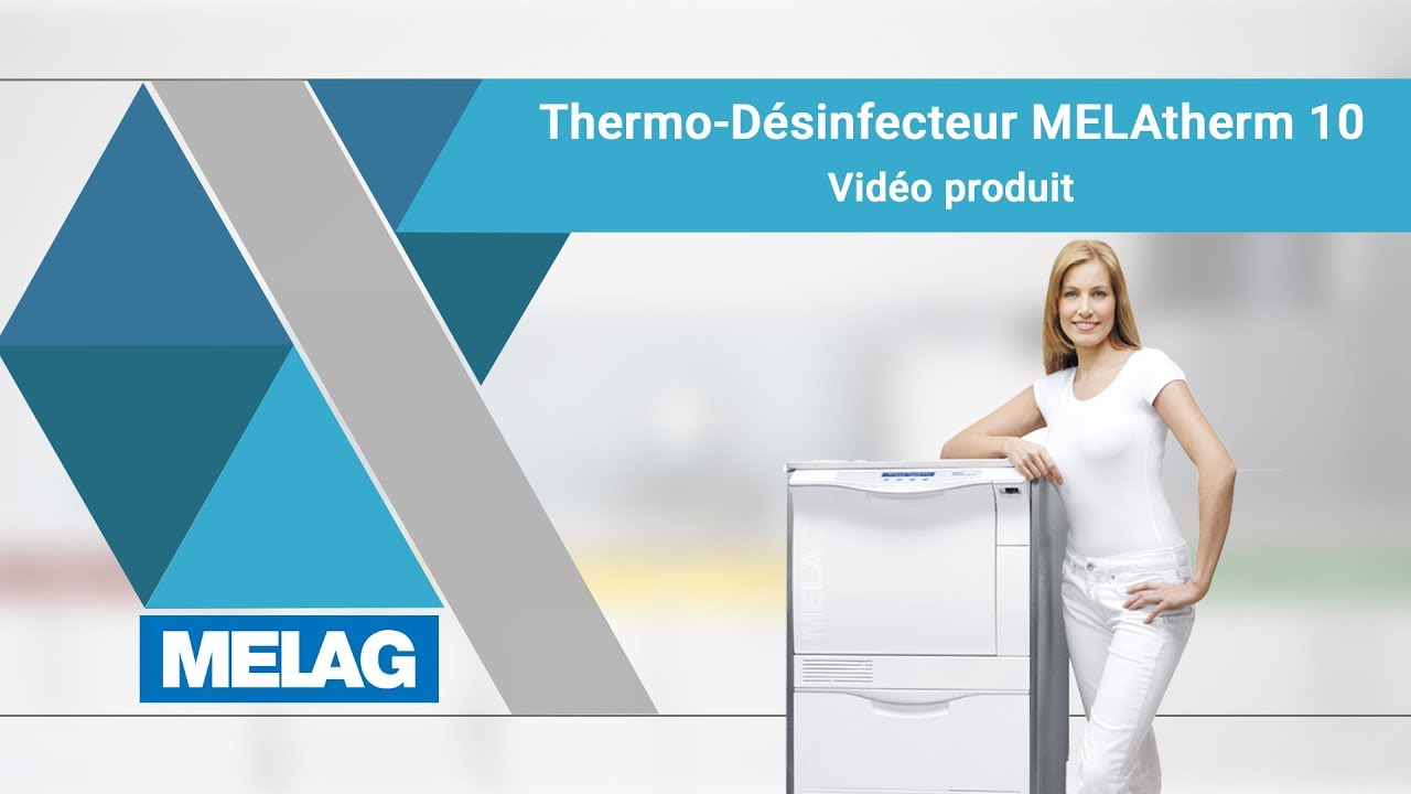 Thermo-Désinfecteur MELAtherm 10 | MELAG Vidéo produit