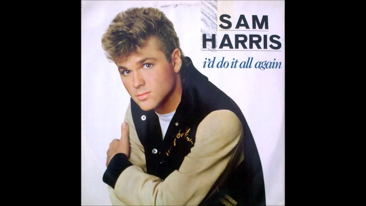Sam Harris - I'd Do It All Again 12