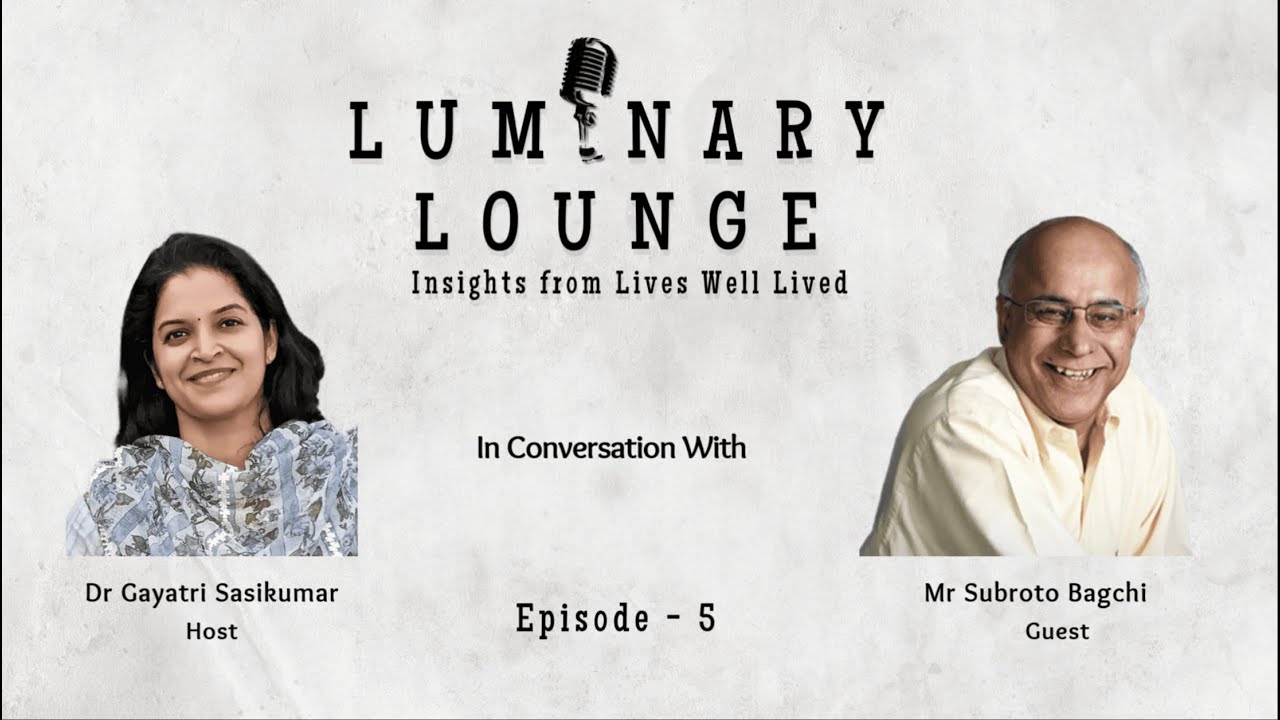 Mr Subroto Bagchi  -  On Living with Purpose