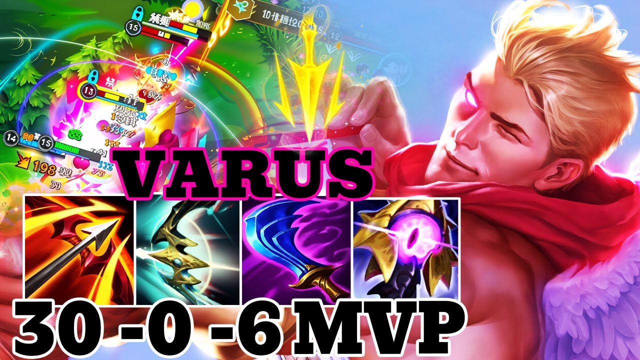WILD RIFT VARUS ADC GAMEPLAY | 30 -0 -6 MVP | VARUS BUILD RUNES