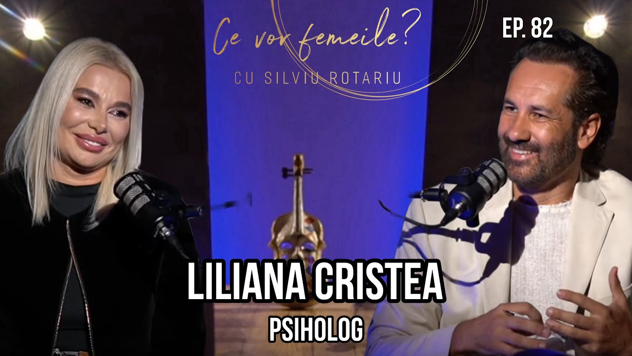 Cum alegi partenerul greșit crezând că e cel potrivit | Psiholog Liliana Cristea