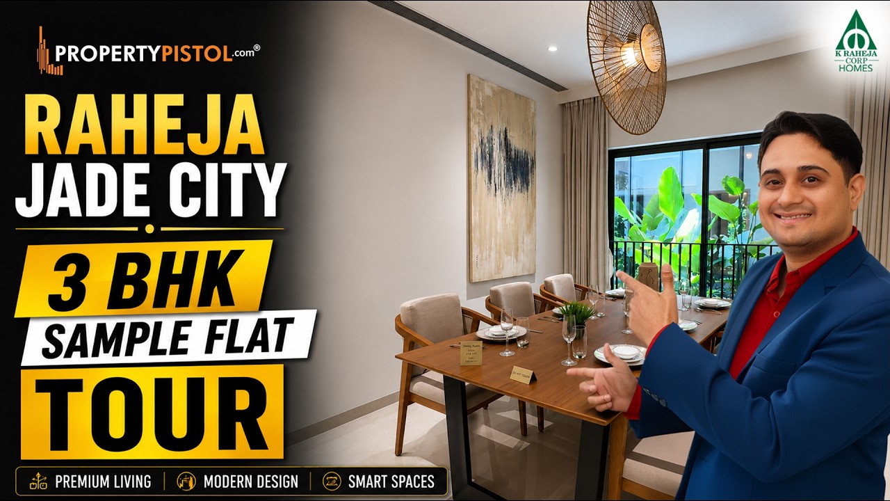 Обзор образца 3-комнатной квартиры в Raheja Jade City | Тур по элитному жилью
