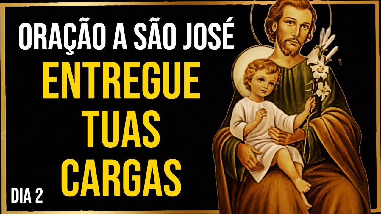 DIA 2: CONSAGRAÇÃO A SÃO JOSÉ – Oração Forte para Entregar Medos, Dívidas e Cansaço