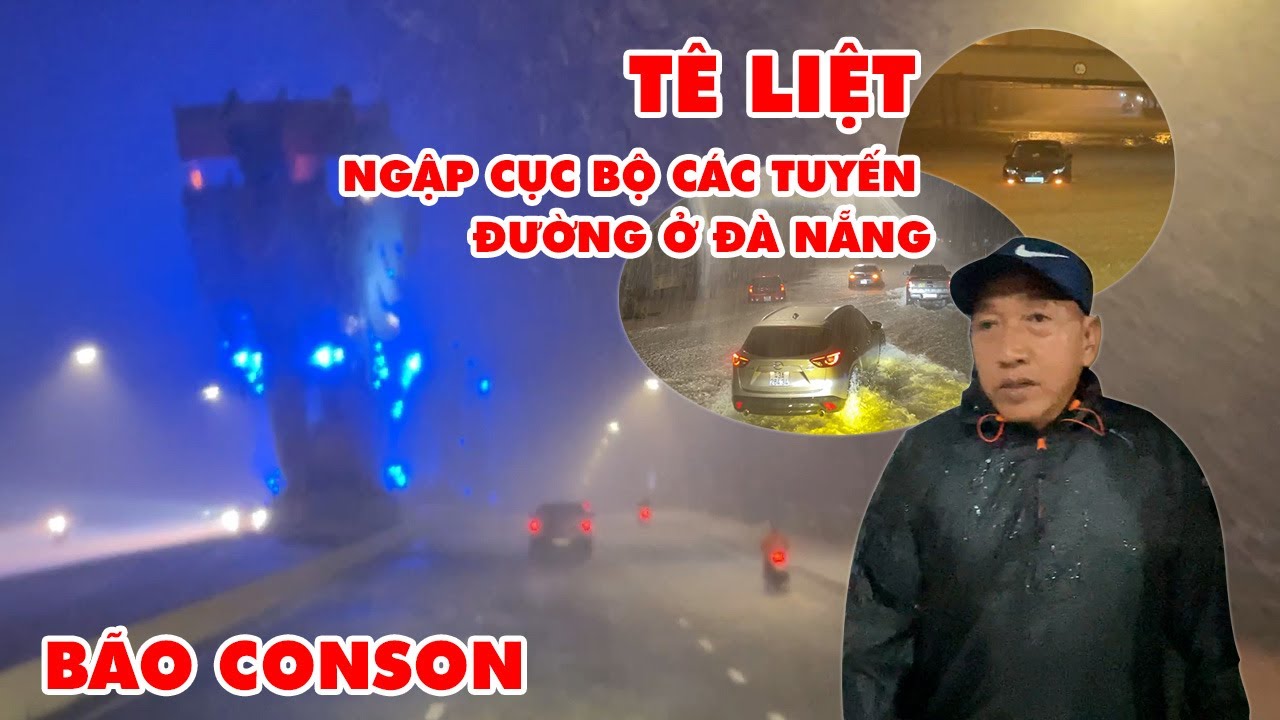 Bão số 5 SONCA #4 | Đà Nẵng thất thủ - Các con đường bắt đầu tê liệt vì nước lũ dâng cao