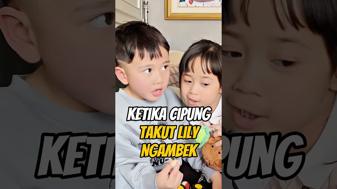 CIPUNG TAKUT LILY NGAMBEK #rayyanza #cipung #ranaima