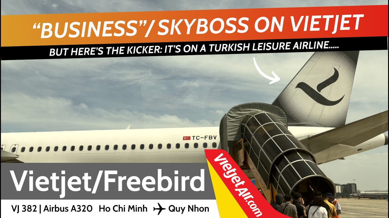 TRIPREPORT | Business class on a VietJet flight operated by a Turkish airline? Welcome to Vietnam!